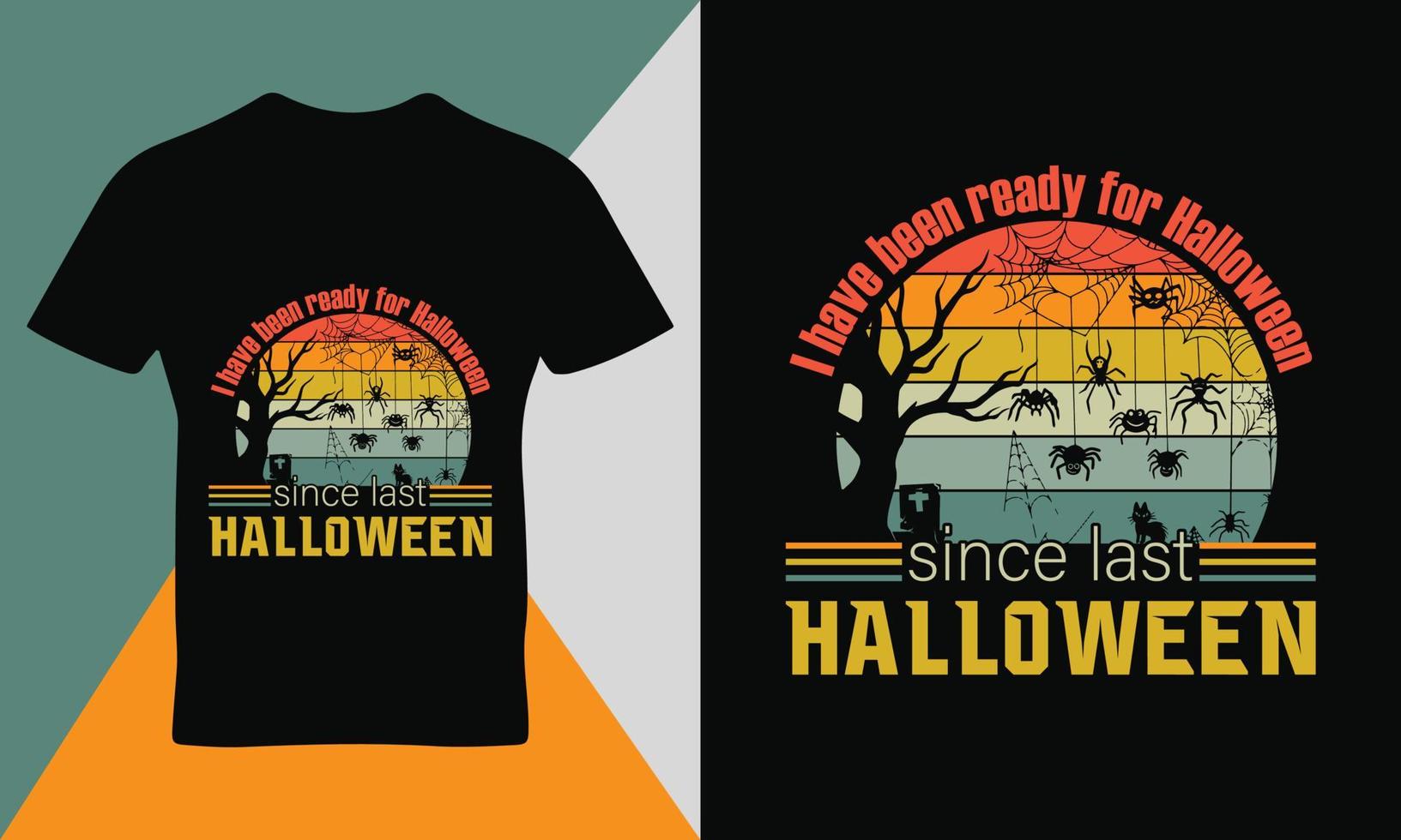 Happy Halloween sort quote typography t-shirt template design  vector