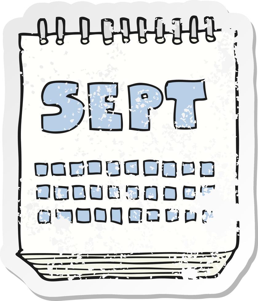 retro distressed sticker of a cartoon calendar showing month of September vector