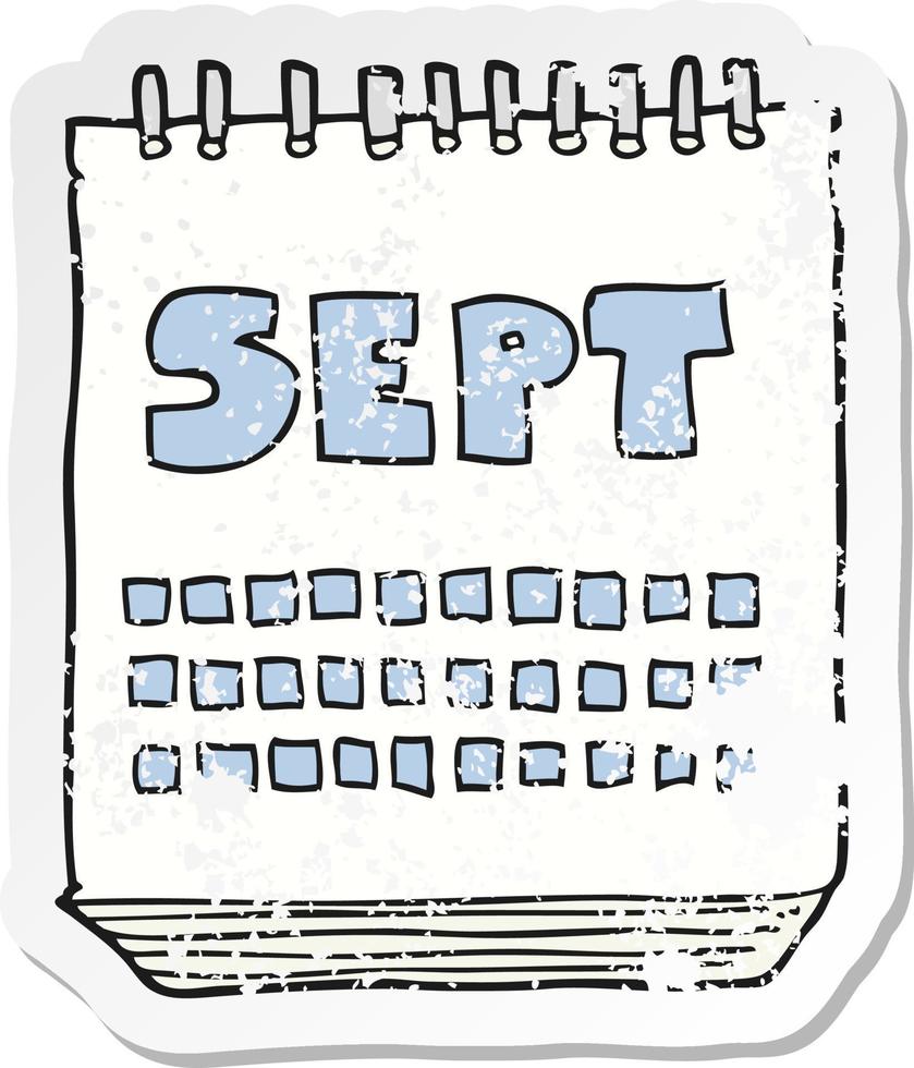 pegatina retro angustiada de un calendario de dibujos animados que muestra el mes de septiembre vector