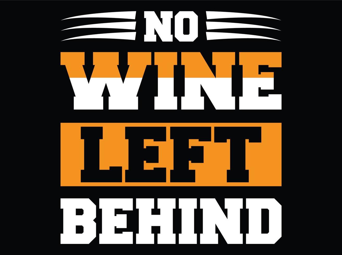 Wine t-shirt design vector