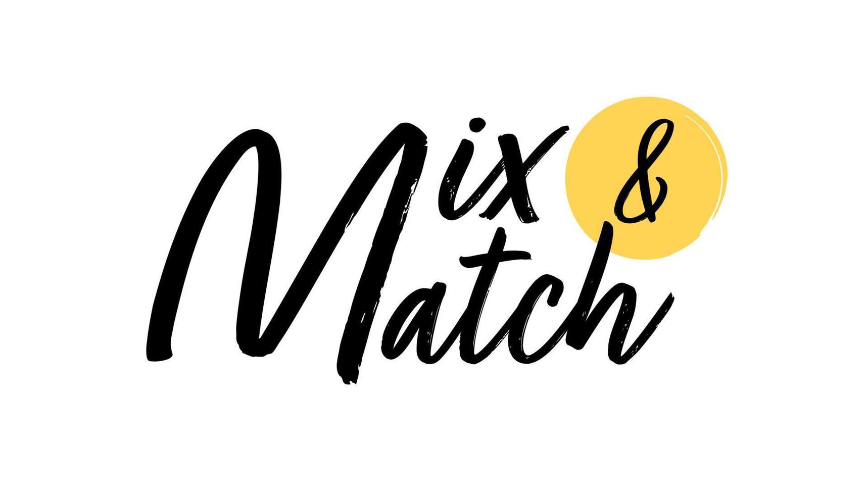 Mix and Match hand-drawn lettering. vector