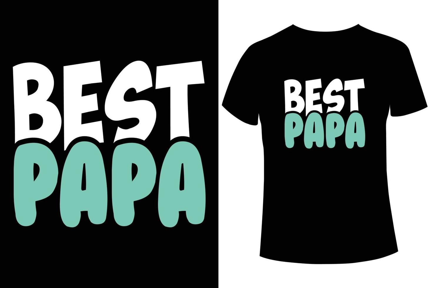 Best papa t-shirt design template vector