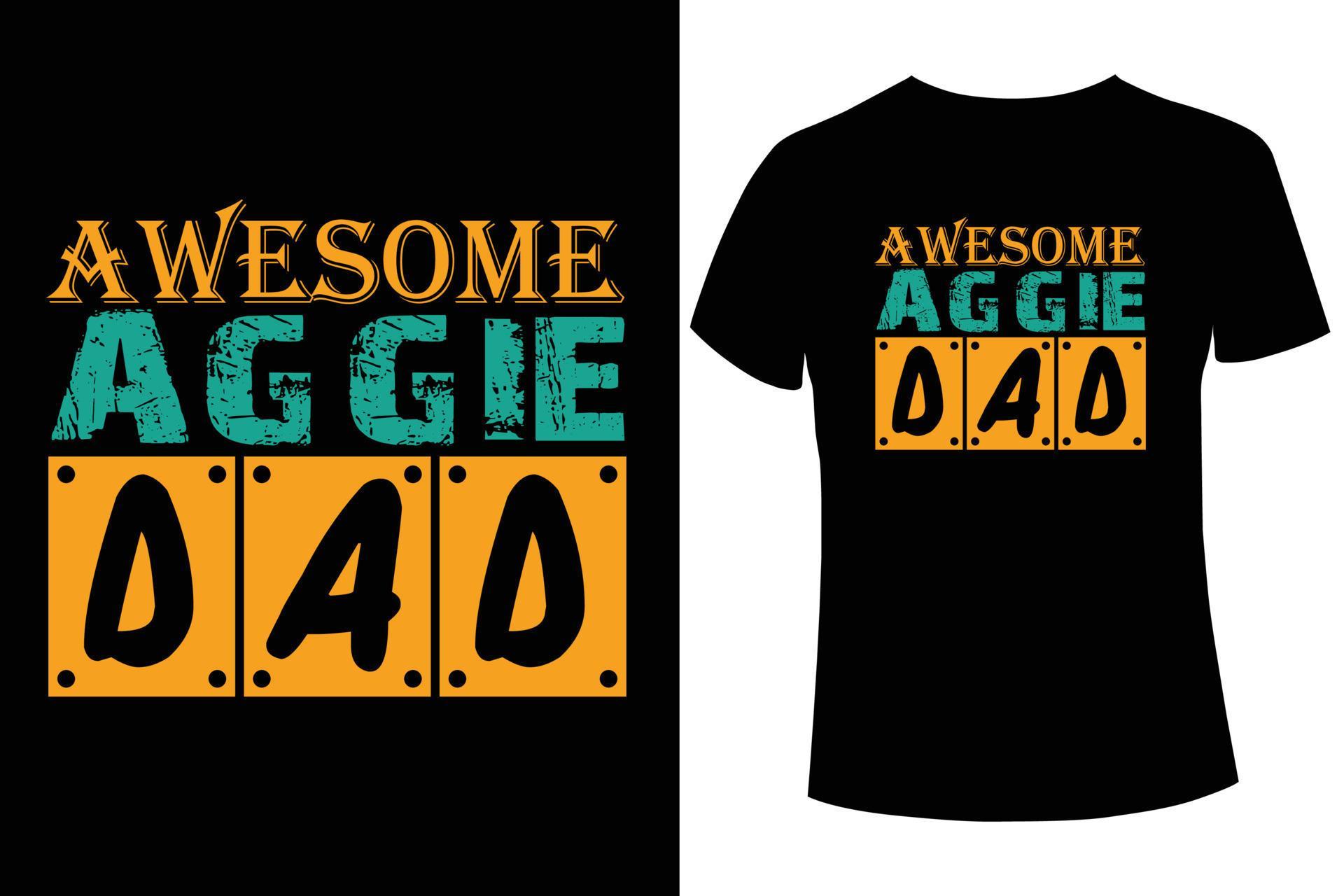 Awesome aggie dad t-shirt design template 11797143 Vector Art at Vecteezy