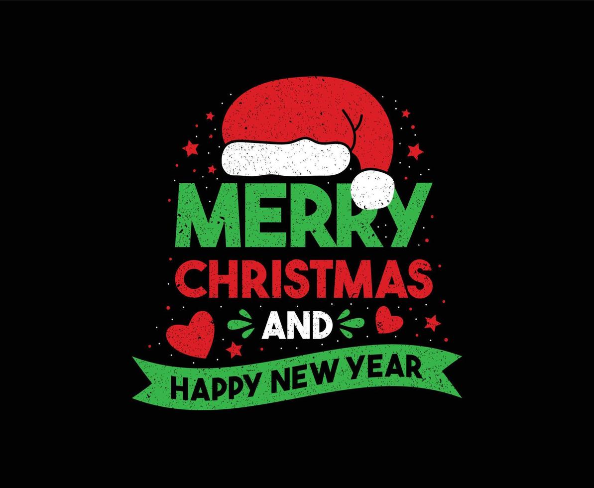 Merry Christmas and Happy New Year Vector T-shirt Design