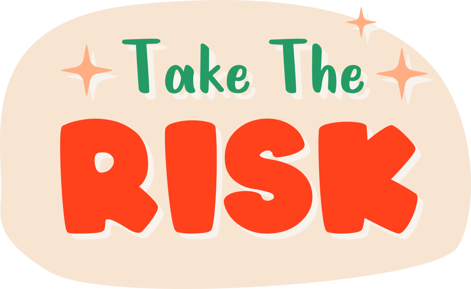Take The Risk. cute Sticker text with twinkle star png