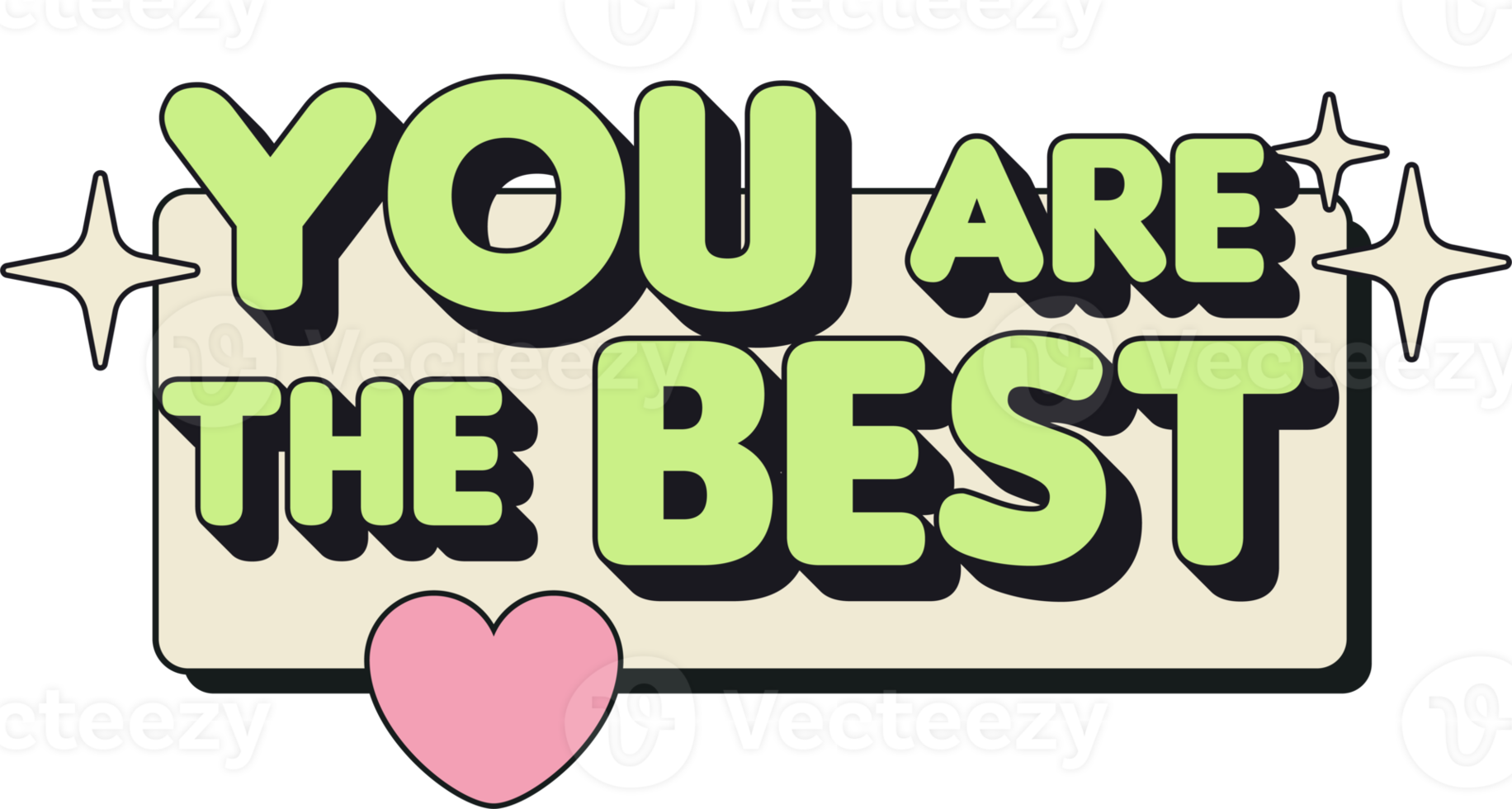 You Are The Best. Retro Colorful bold Sticker Text png