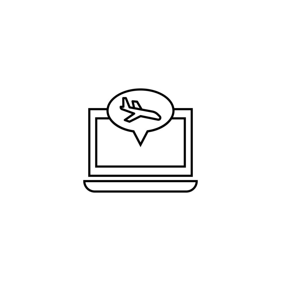 Computer, internet and communication concept. Modern monochrome sign in flat style. Suitable for web sites, stores, books etc. Line icon of airplane inside of speech bubble on laptop monitor vector