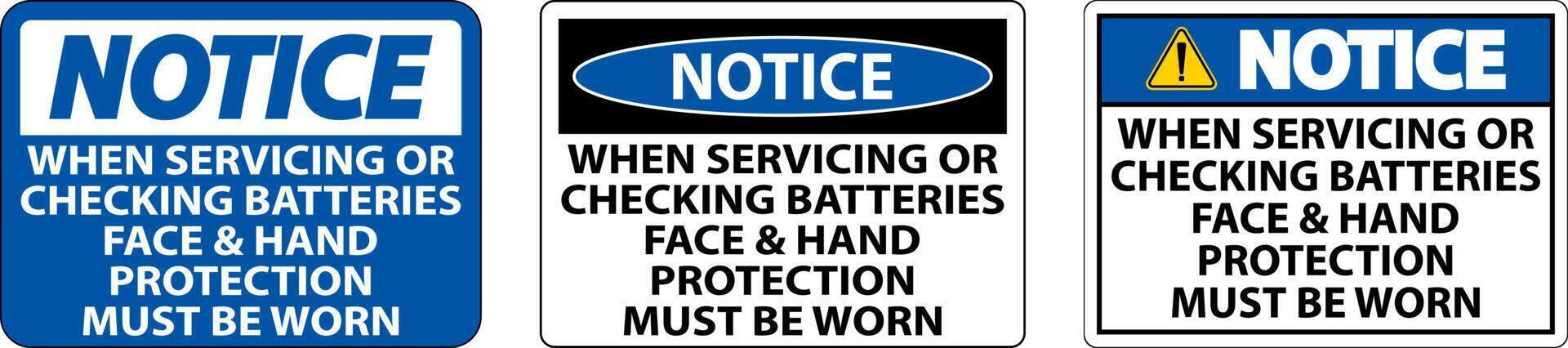 Notice When Servicing Batteries Sign On White Background vector