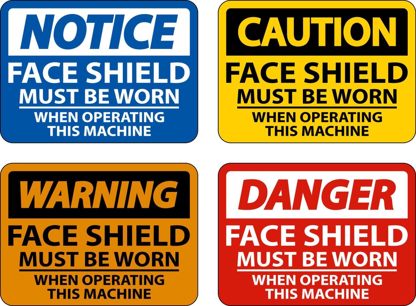 Face Shield Must Be Worn Sign On White Background vector