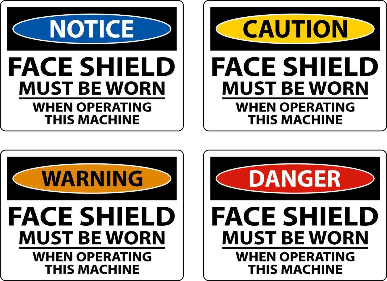 Face Shield Must Be Worn Sign On White Background vector