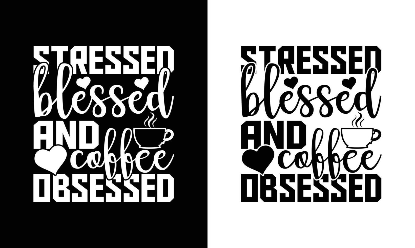 Coffee Quote T shirt design, typography vector