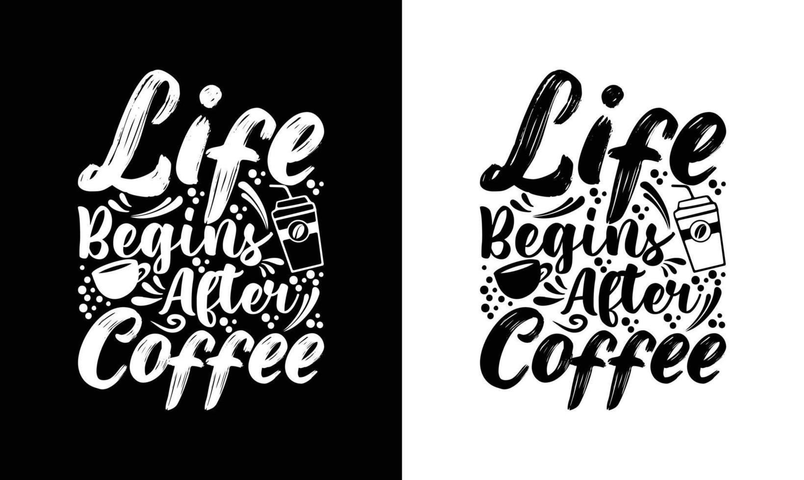 Coffee Quote T shirt design, typography vector