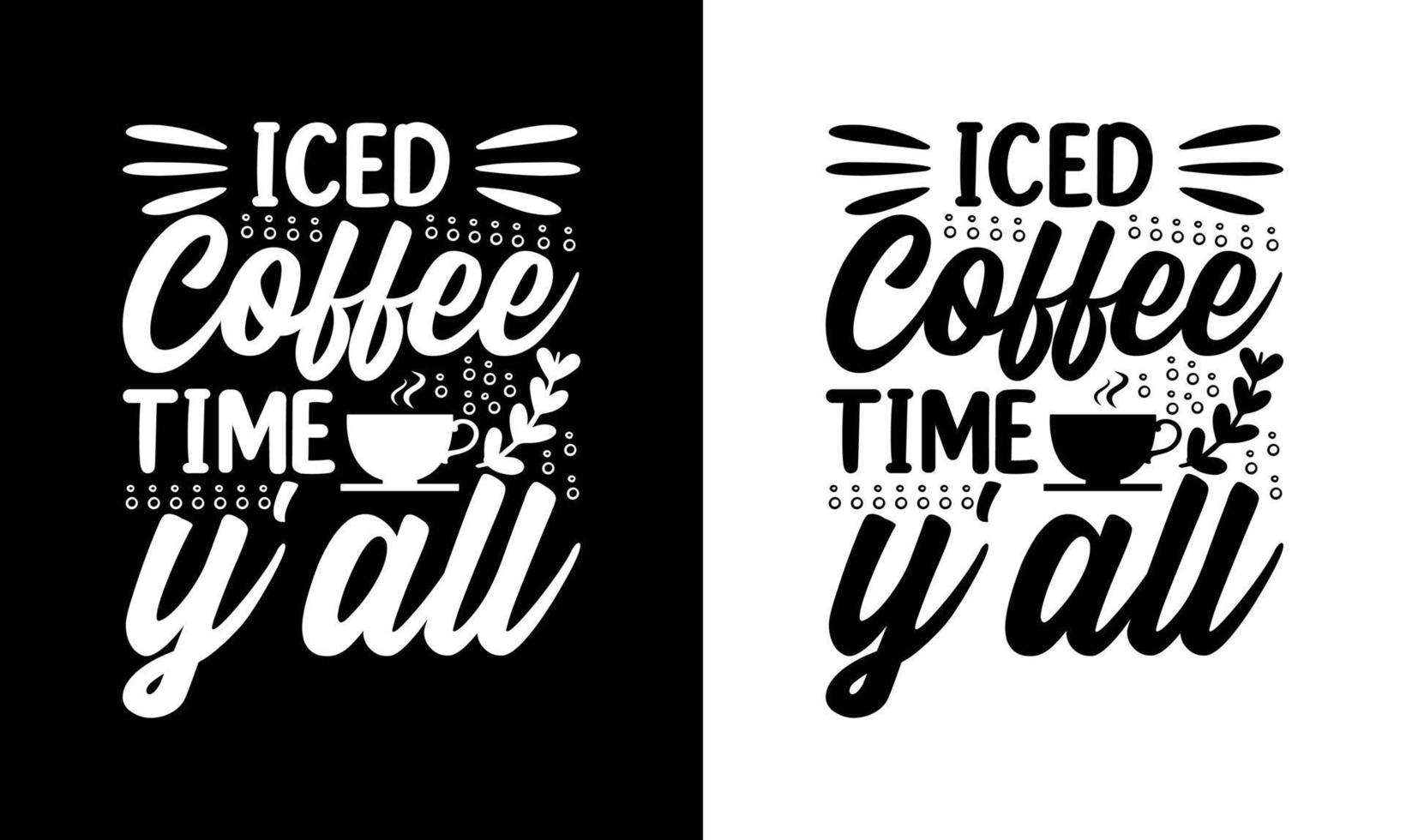 Coffee Quote T shirt design, typography vector