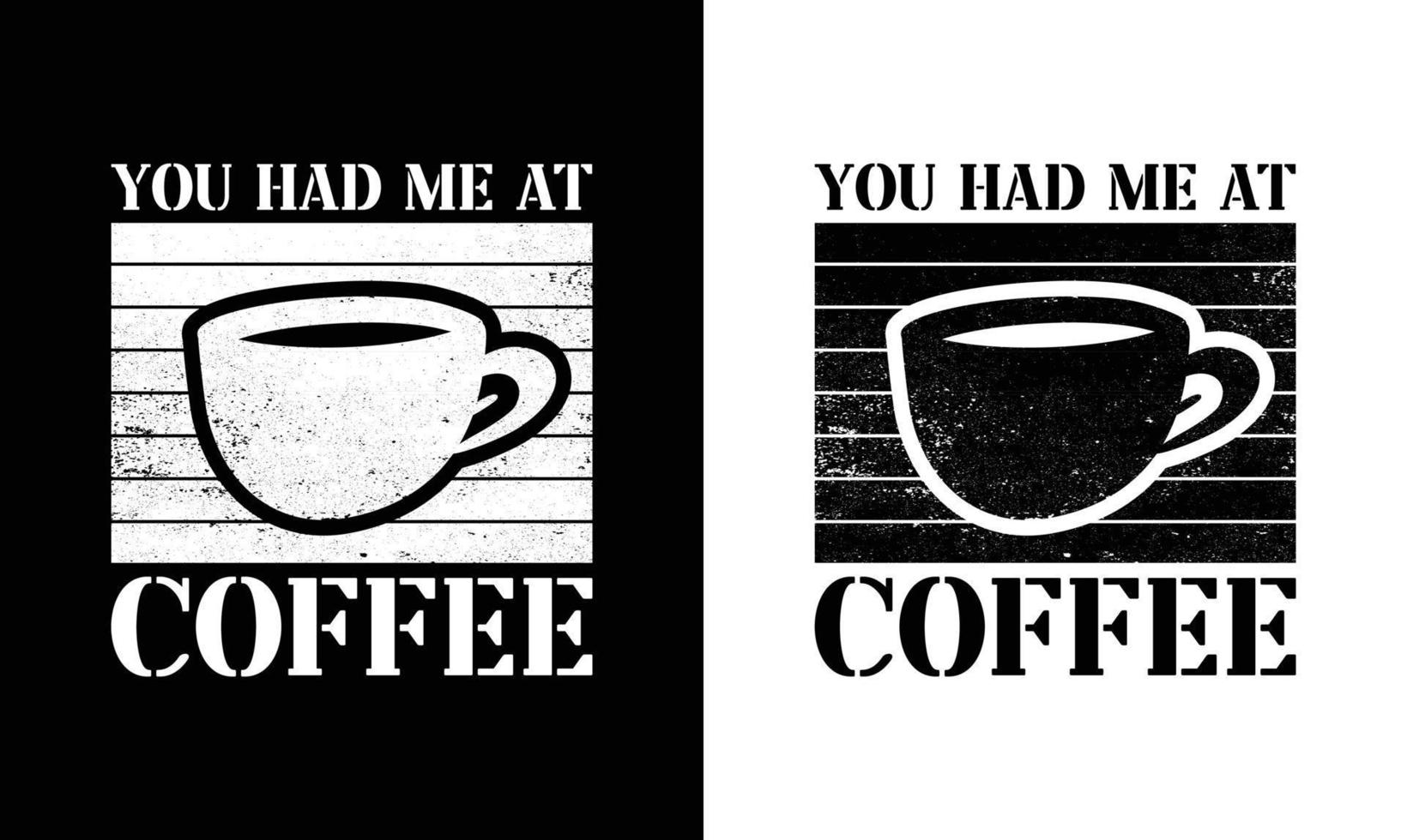 Coffee Quote T shirt design, typography vector