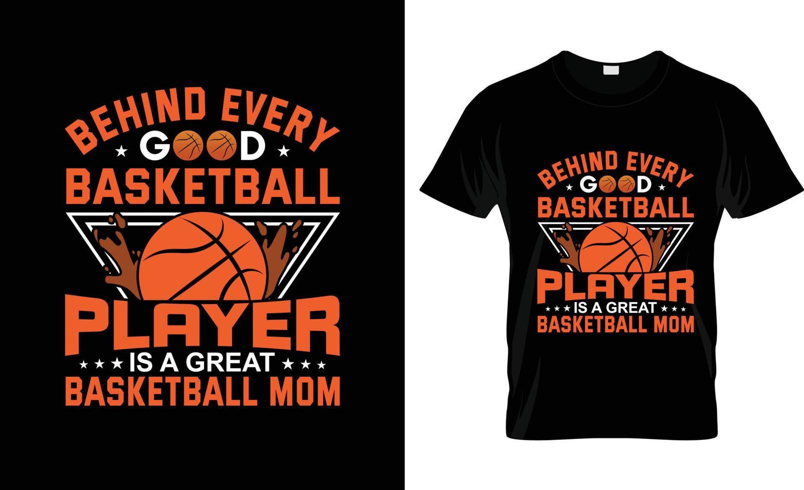 Behind every good basketball player Basketball tshirt design