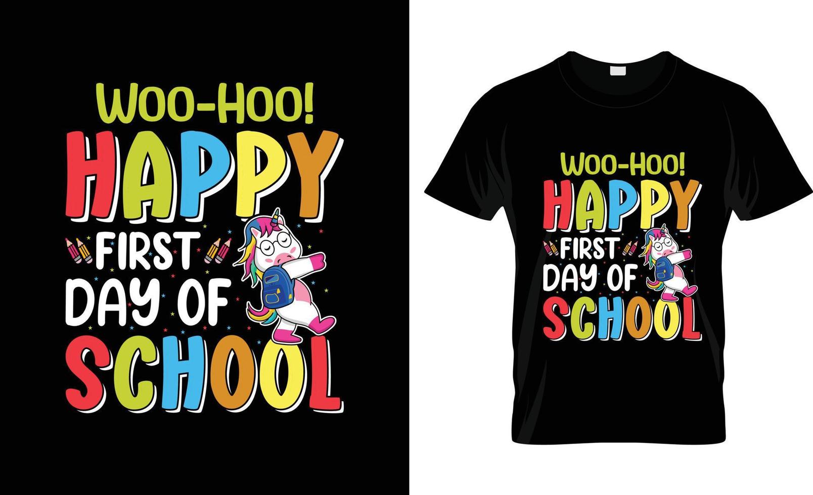 First day of school t-shirt design, First day of school t-shirt slogan and apparel design, First day of school typography, First day of school vector, First day of school illustration vector