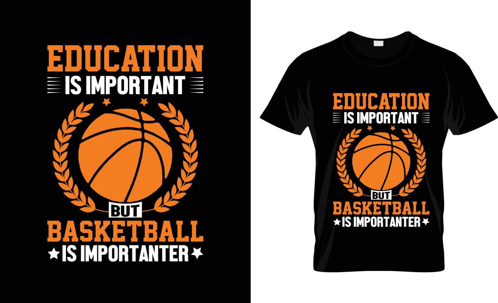 la educación es importante pero el diseño de camisetas de baloncesto, eslogan de camisetas de baloncesto y diseño de ropa, tipografía de baloncesto, vector de baloncesto, ilustración de baloncesto