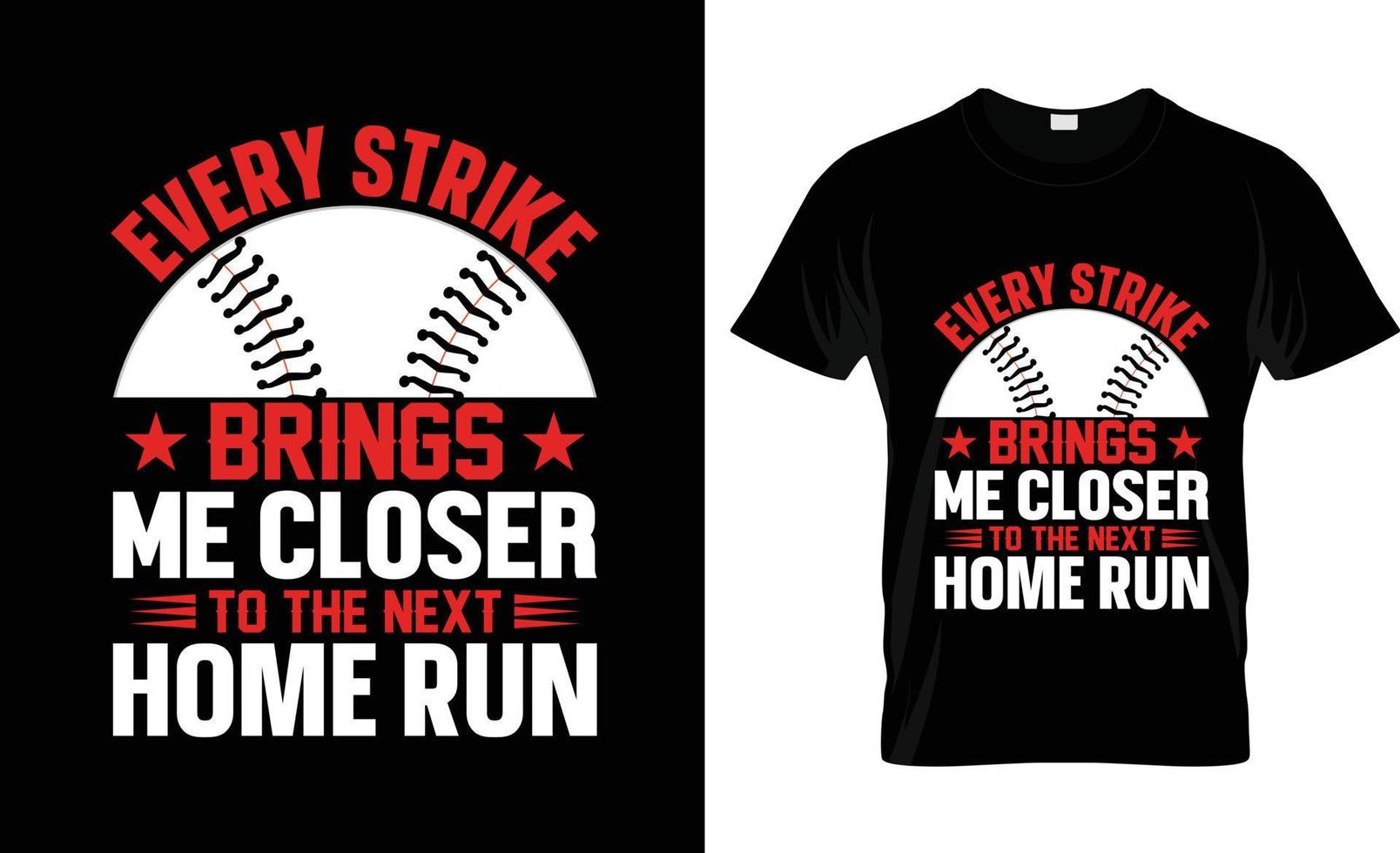 Baseball t-shirt design, Baseball t-shirt slogan and apparel design, Baseball typography, Baseball vector, Baseball illustration vector