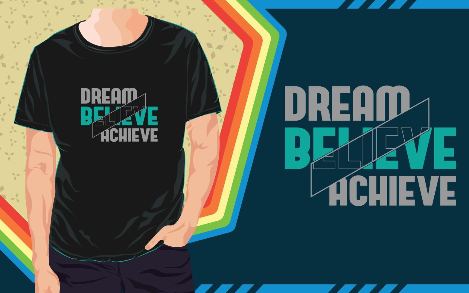 Inspirational T Shirt Design vector