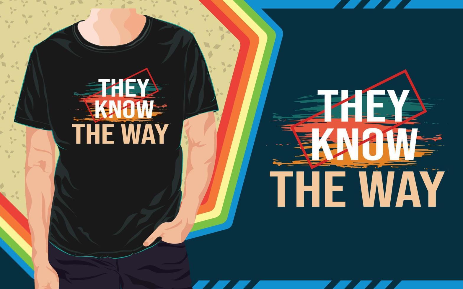 Inspirational T Shirt Design vector
