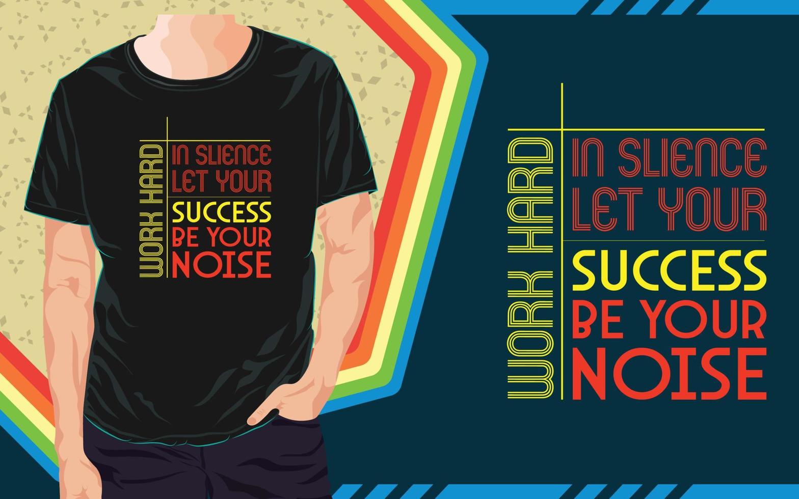 Inspirational T Shirt Design vector