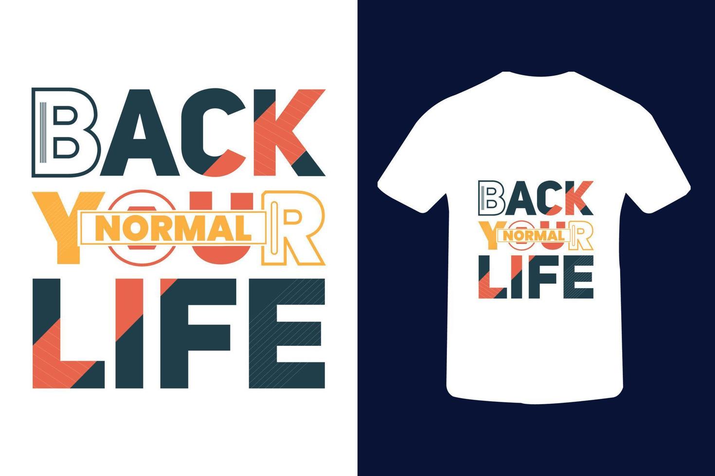 Typography t-shirt design with awesome quality and quote vector
