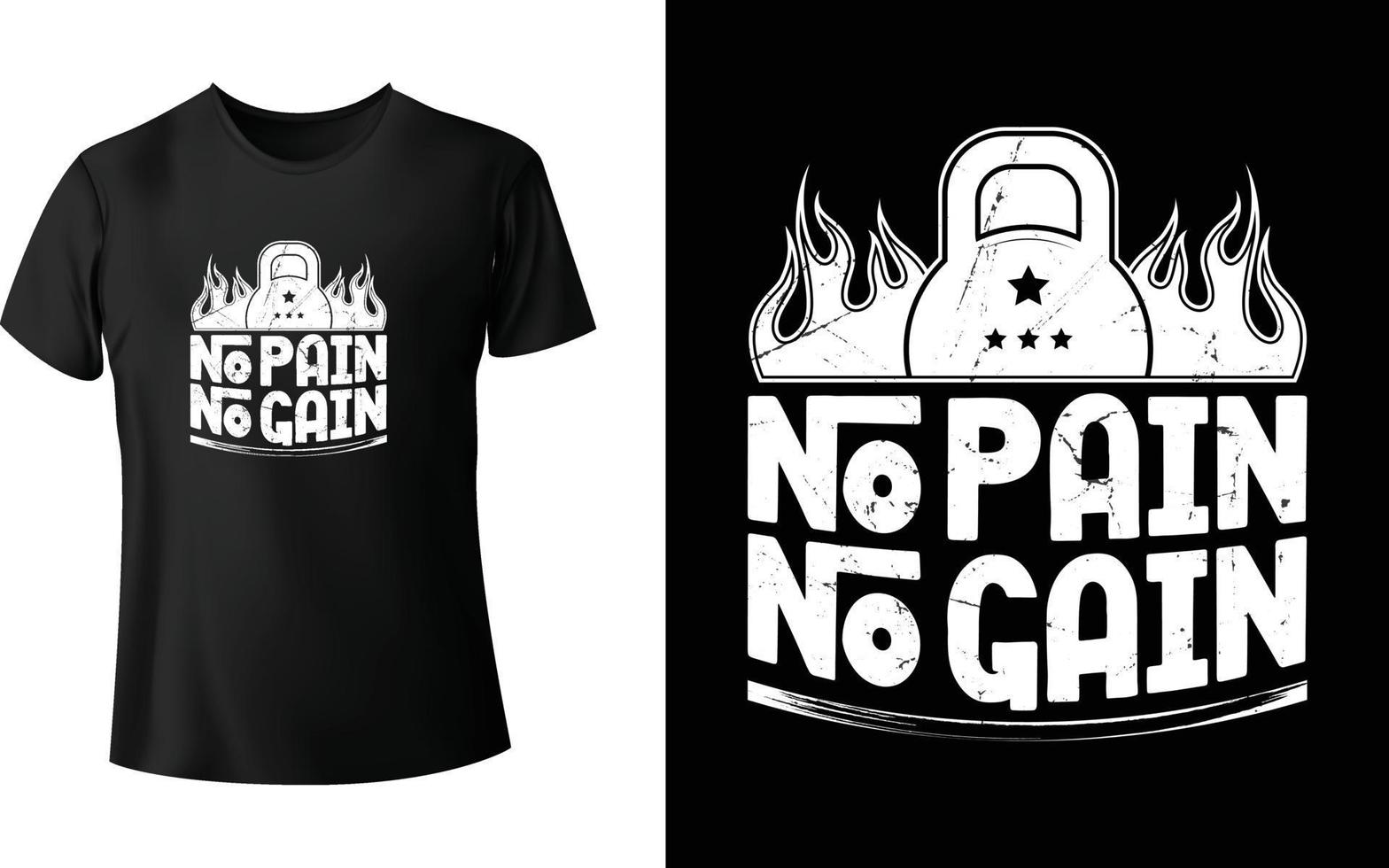 No Pain No gain t-shirt design vector