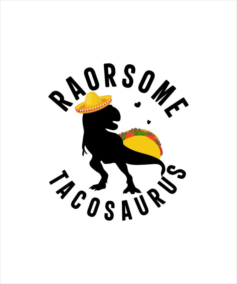Taorsome tacosaurus ilustración diseño vector