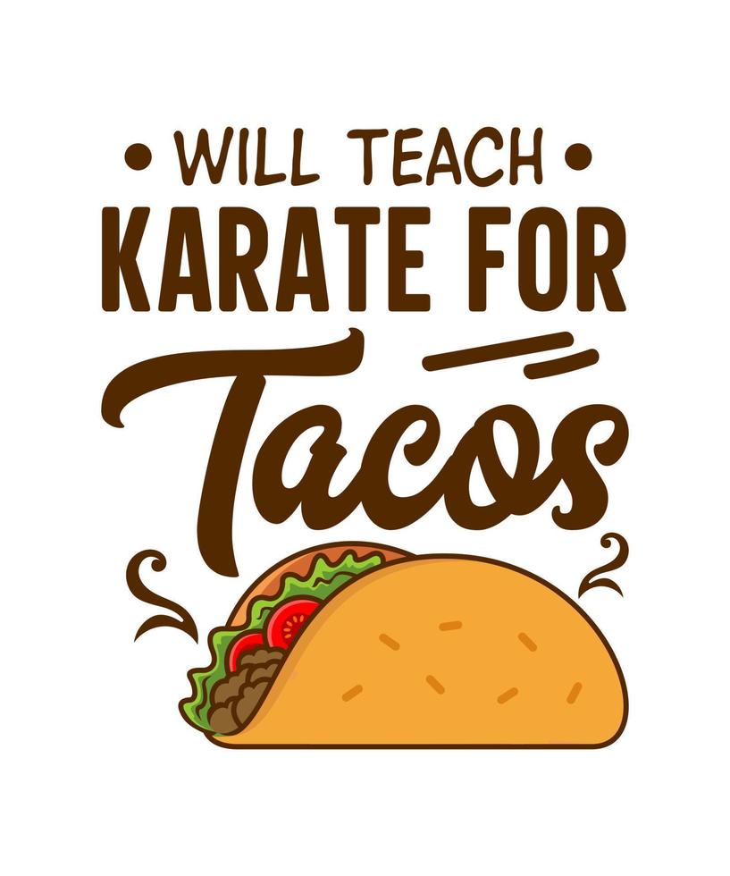 Taco life Tacos logo illustration tshirt design tacos concept design vector