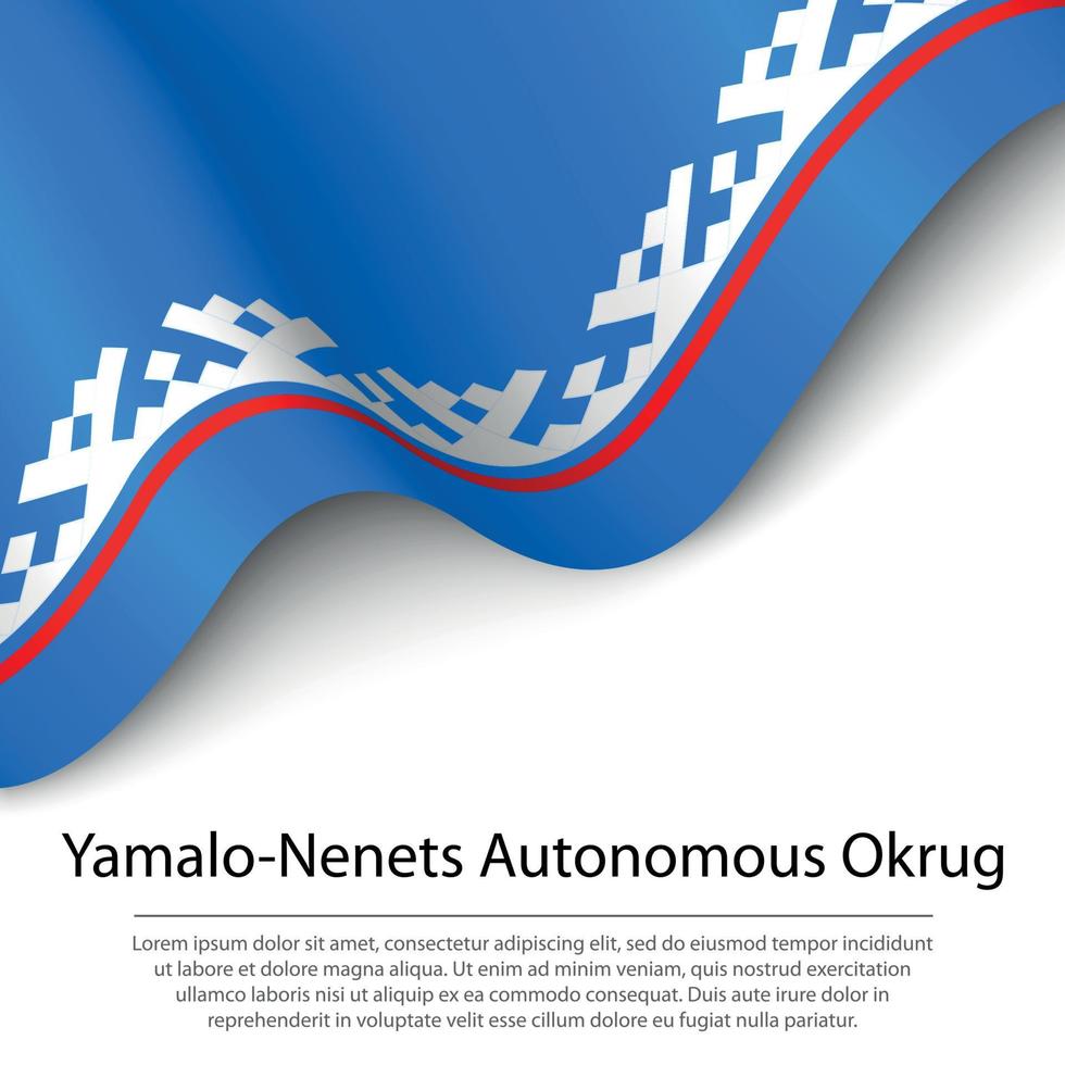 Waving flag of Yamalo-Nenets Autonomous Okrug is a region of Rus vector