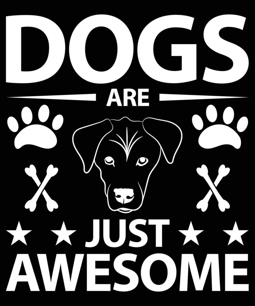 Doges Are Just Awesome Vector T-Shirt Design Template