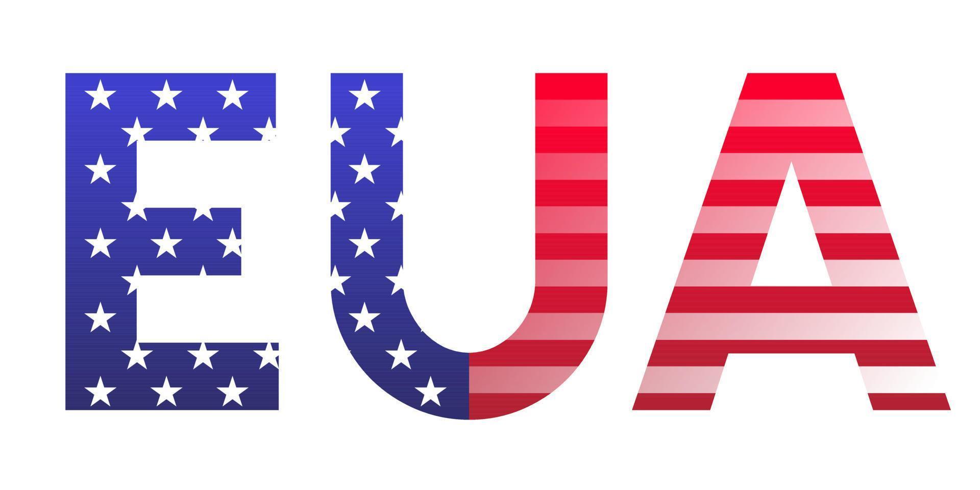 Modern USA flag in Brazilian Portuguese. White background background. Translation - USA vector