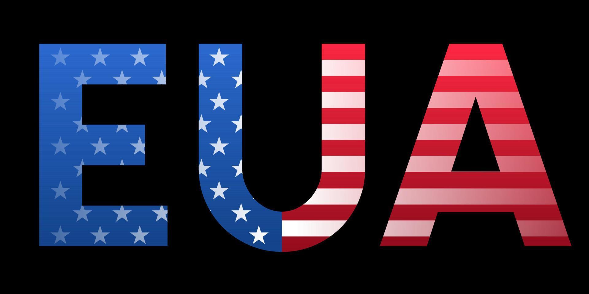 Modern USA flag in Brazilian Portuguese. Black background. Translation - USA vector