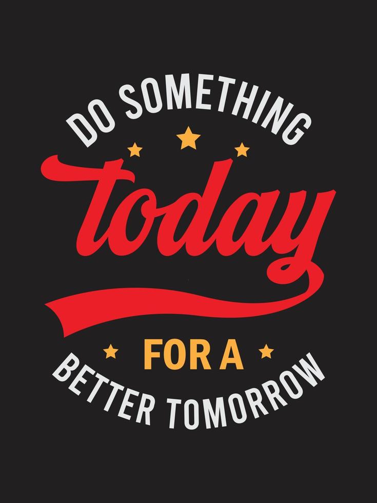 Typography t shirt design vector