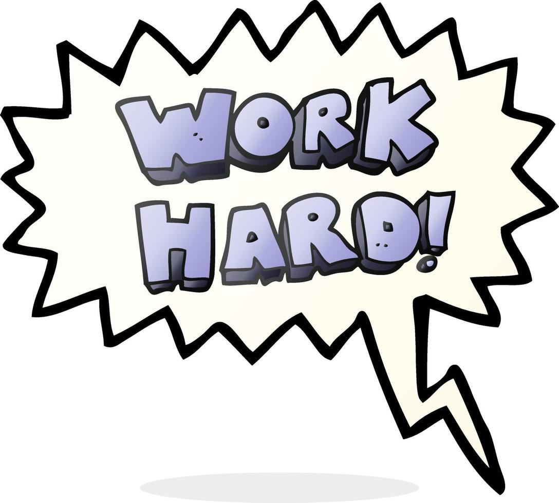 freehand drawn speech bubble cartoon work hard symbol vector