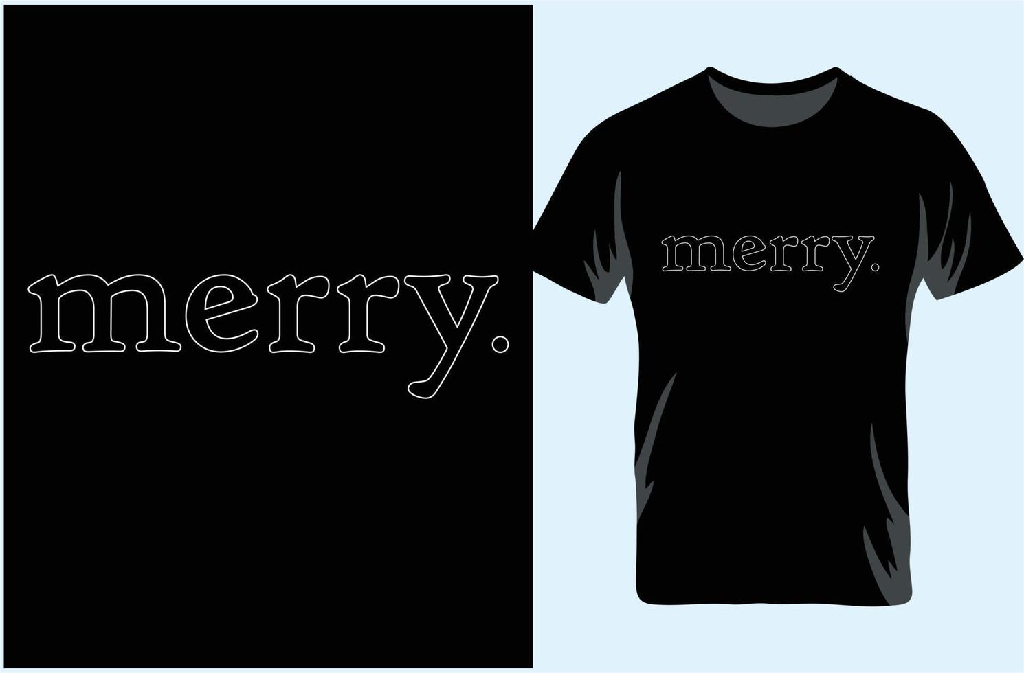 Merry T-shirt Designs. Merry Christmas shirt. Typography Christmas Design. vector