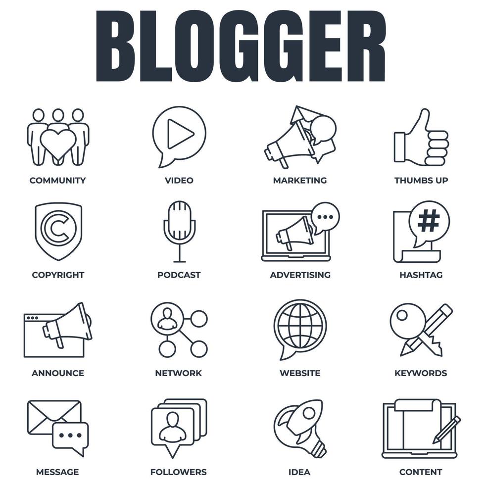 Set of Blogger, blogging icon logo vector illustration. followers, keywords, idea, copyright, announce, website and more pack symbol template for graphic and web design collection