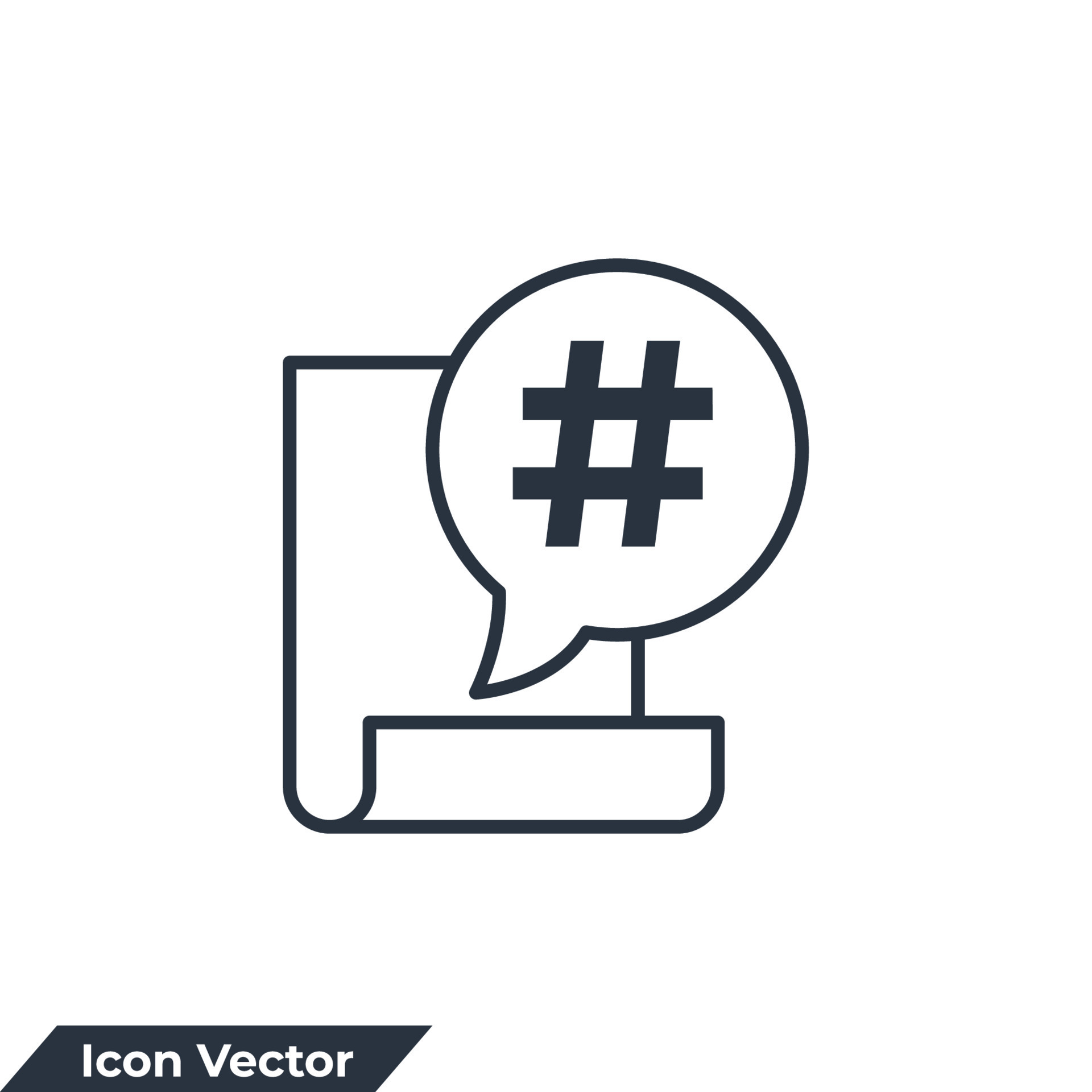 hashtag icon logo vector illustration. hashtag on bubble chat in document symbol template for