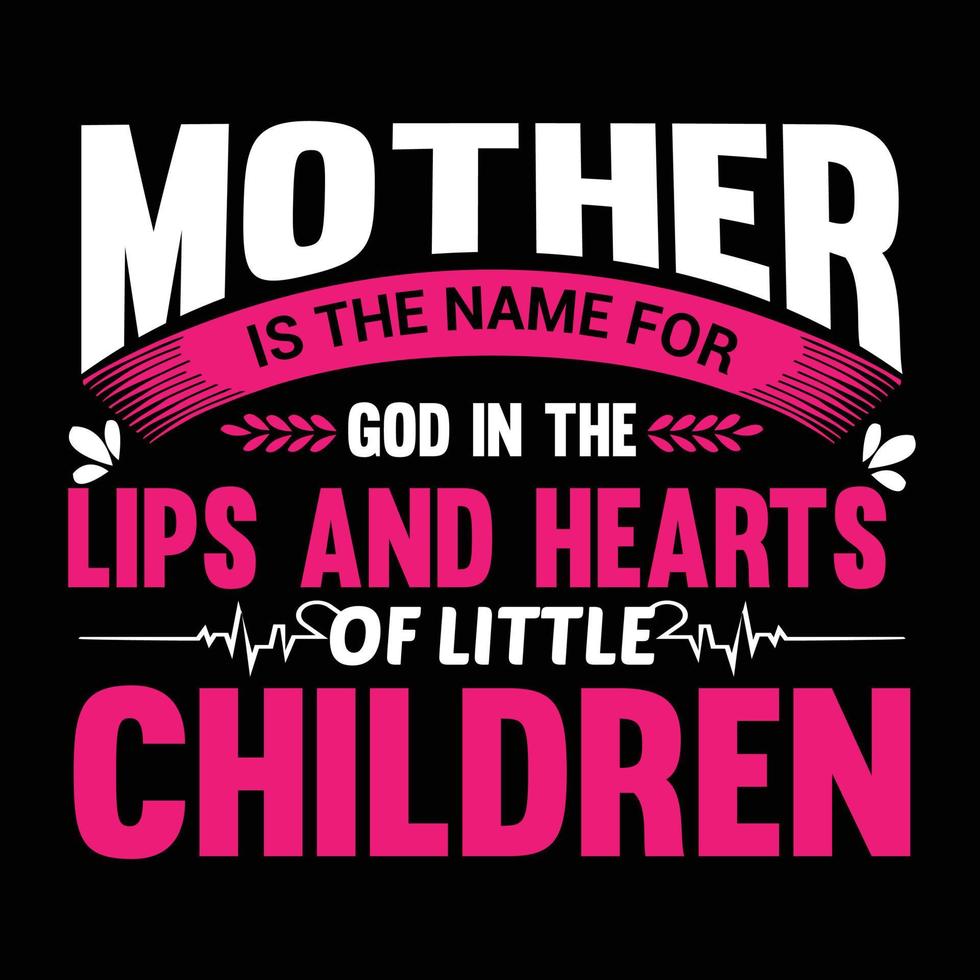 Mother's day t-shirt design vector
