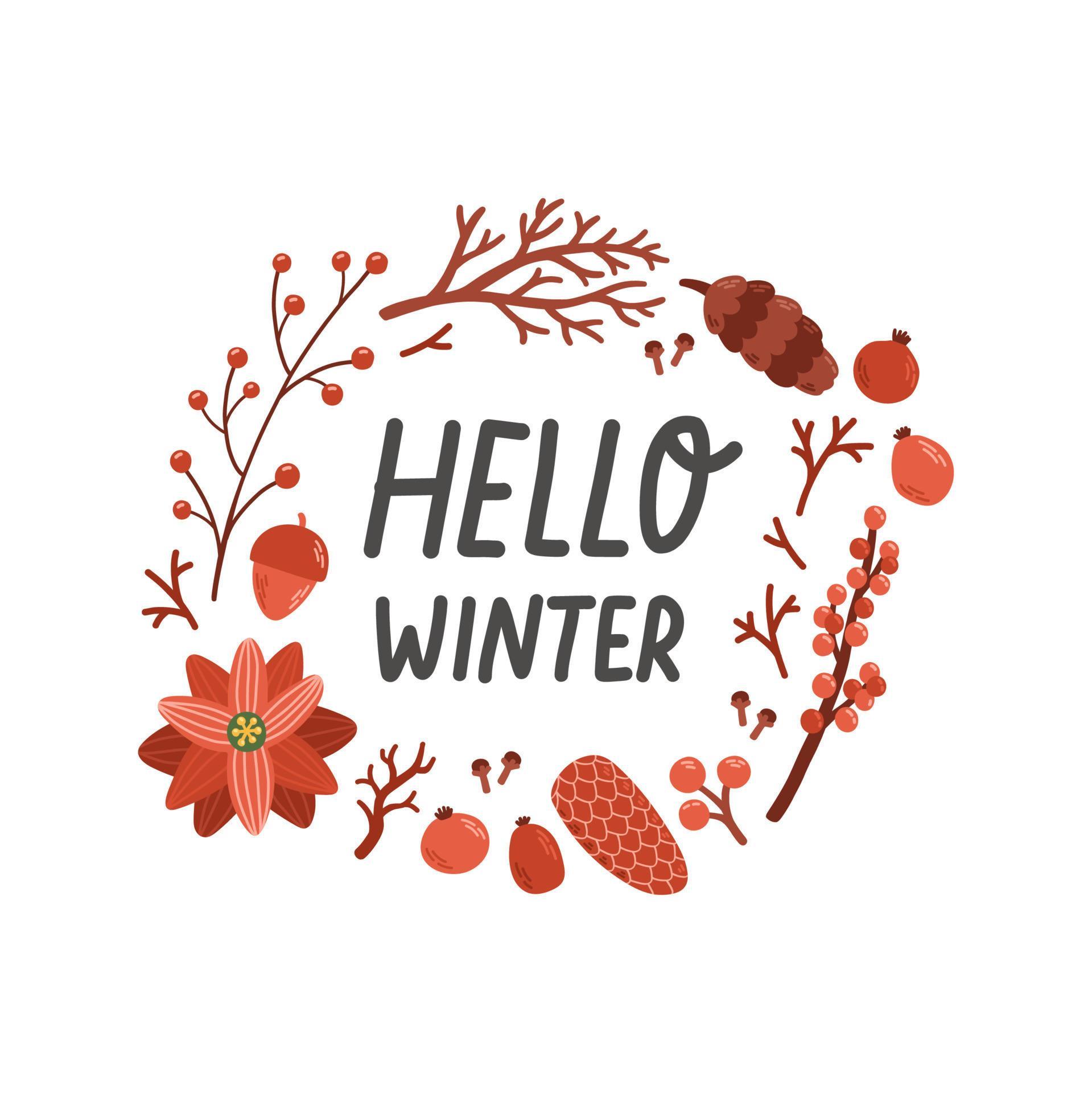 Hello winter phrase with wreath lettering isolated vector illustration