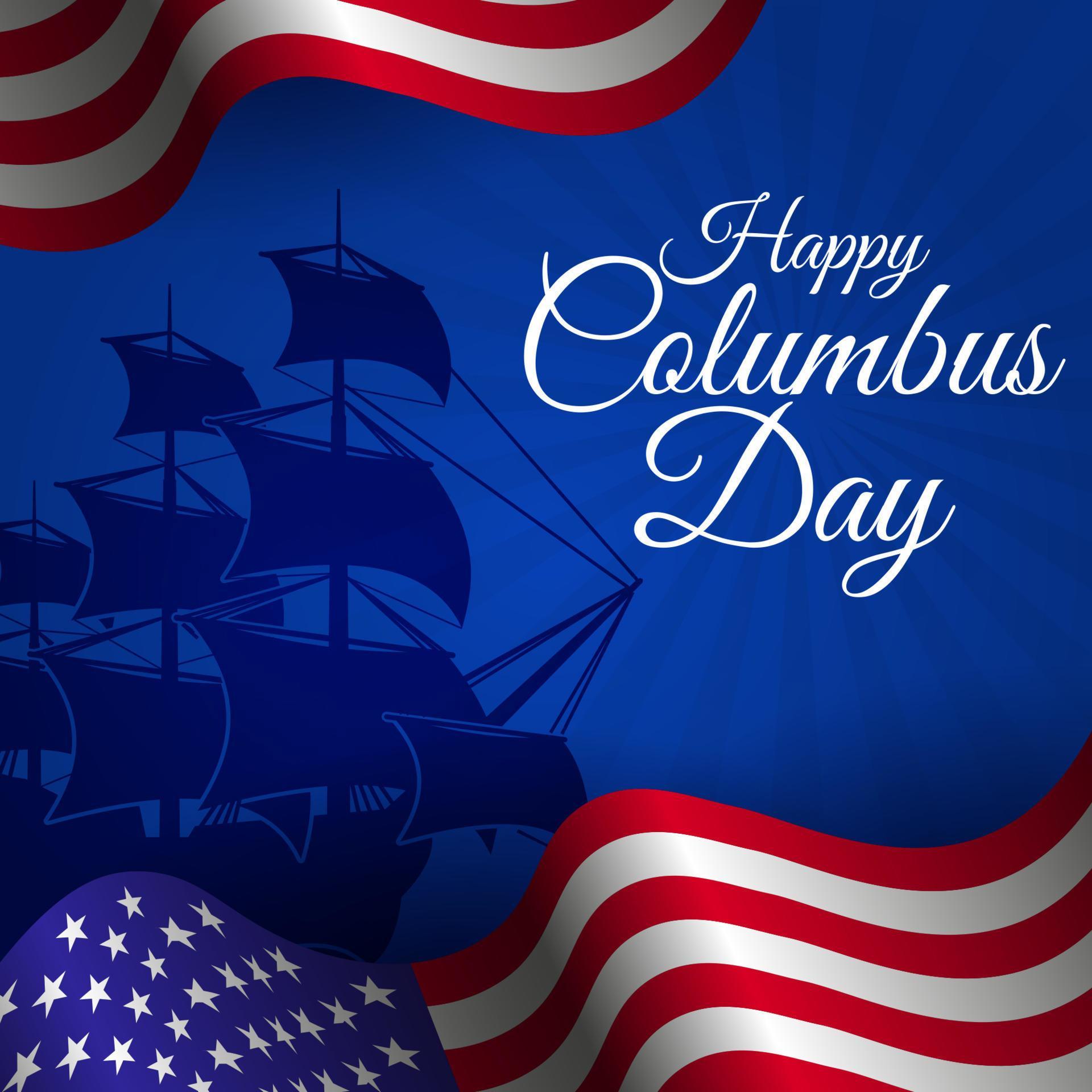 Happy Columbus Day Greeting Card 2022 with Waving USA flag and Caravel
