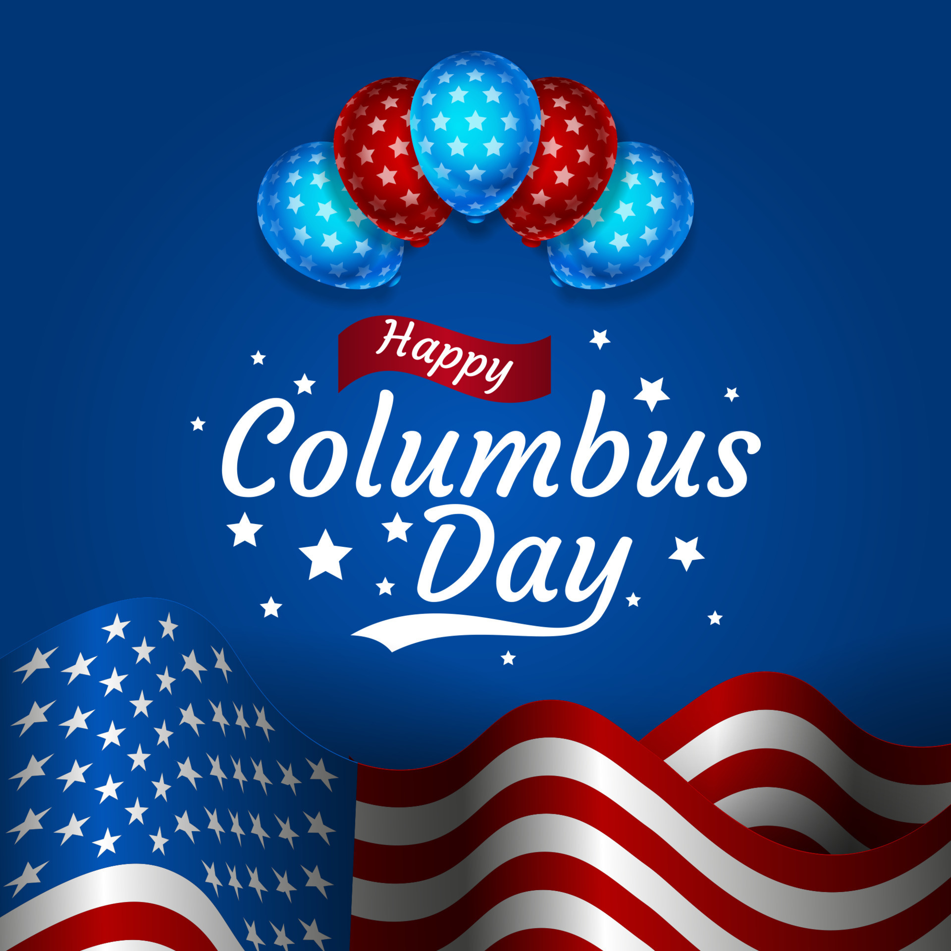 Happy Columbus Day Greeting Card 2022 with Waving USA flag and balloon