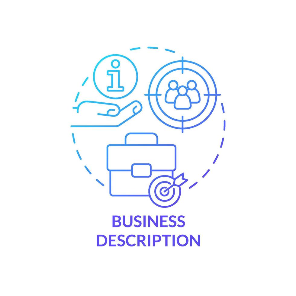 Business description blue gradient concept icon. Enterprise data. Advantage of commercial planning abstract idea thin line illustration. Isolated outline drawing. vector