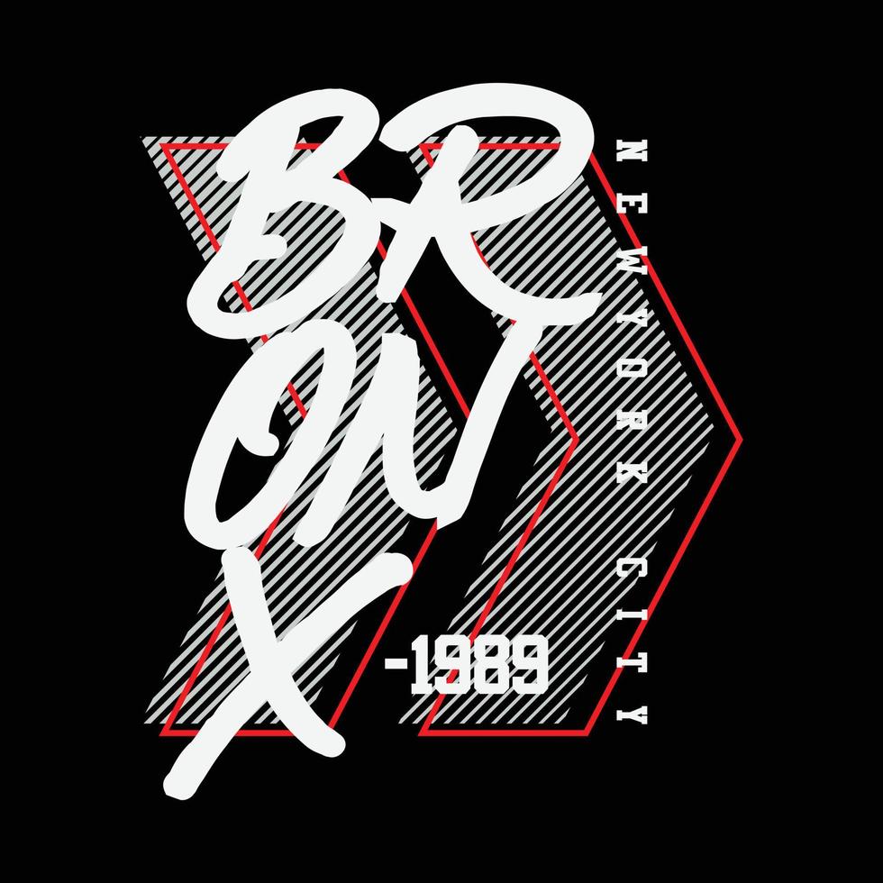 tipografía de ilustración del bronx. perfecto para el diseño de camisetas vector