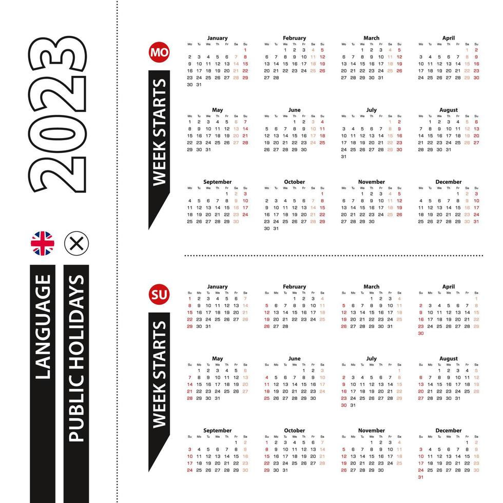 Two versions of 2023 calendar in English, week starts from Monday and week starts from Sunday. vector