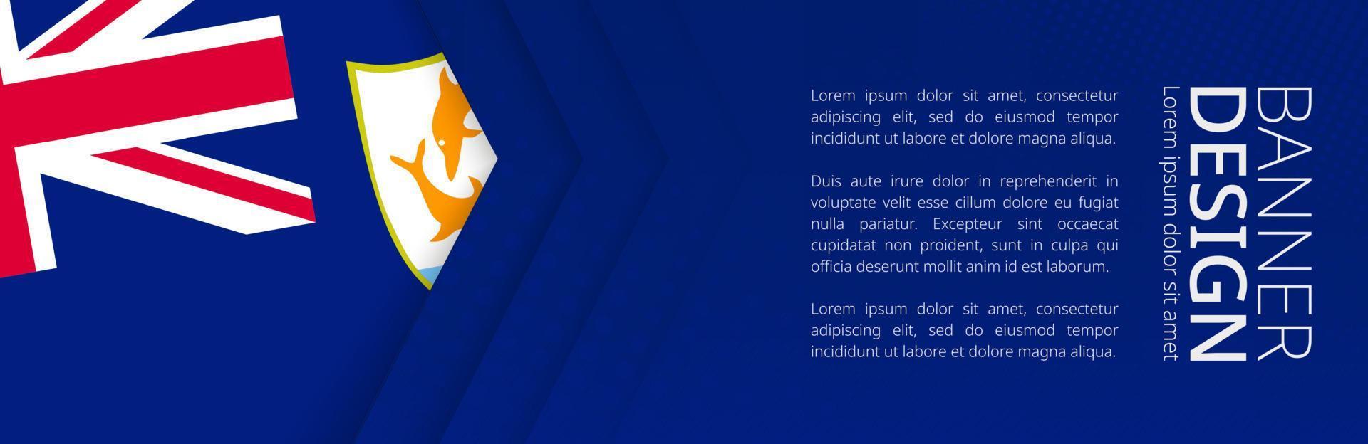 Banner template with flag of Anguilla for advertising travel, business and other. vector