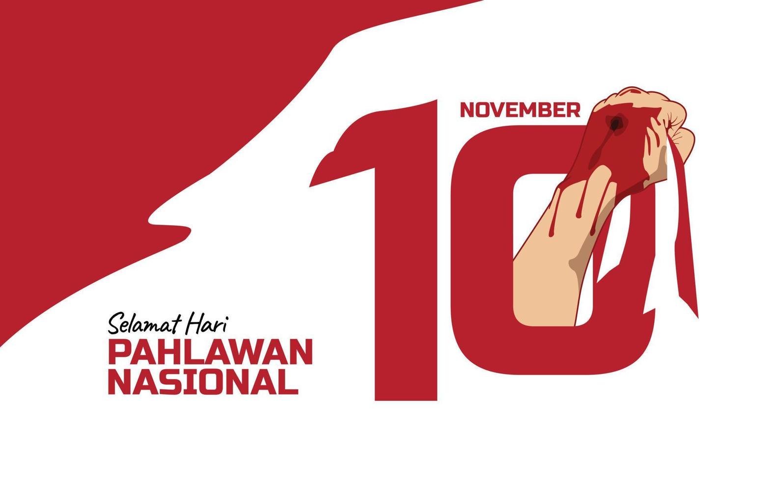 Hari pahlawan nasional holding the flag with injured and bleeding hands on 10 november with red and white flag vector