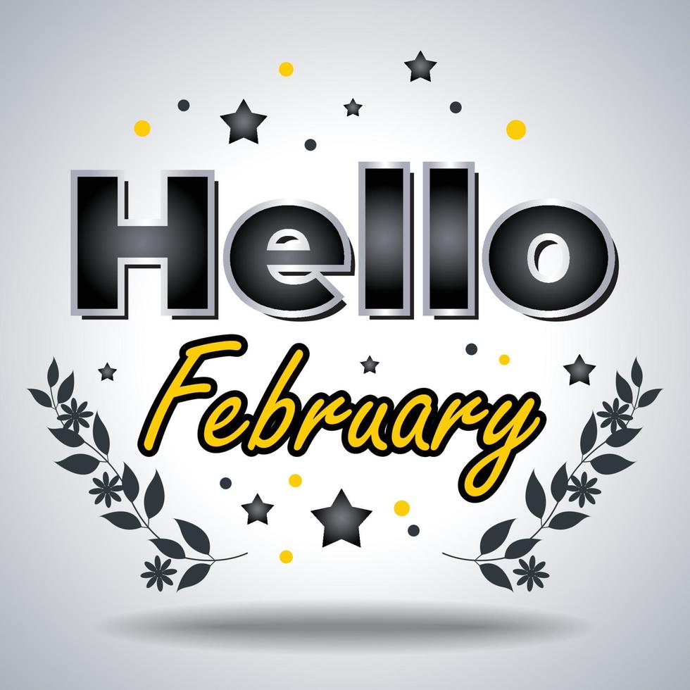 Hello February. Design for cards, Banner, Poster vector