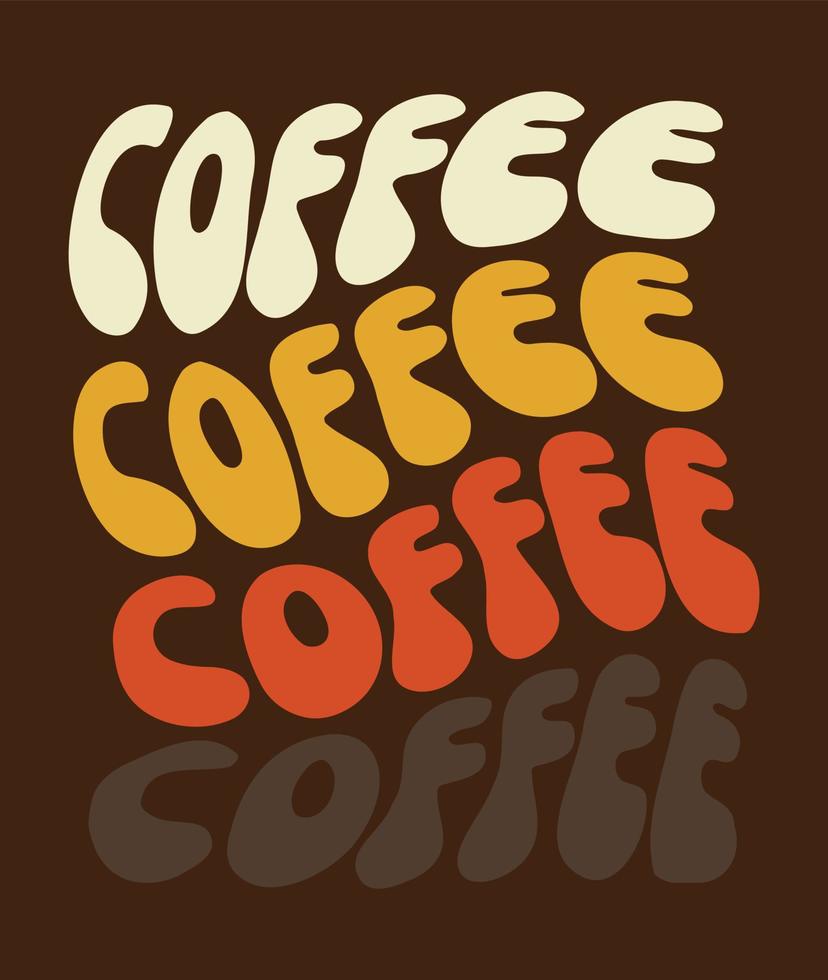 Coffee vintage word warp typography t shirt design vector