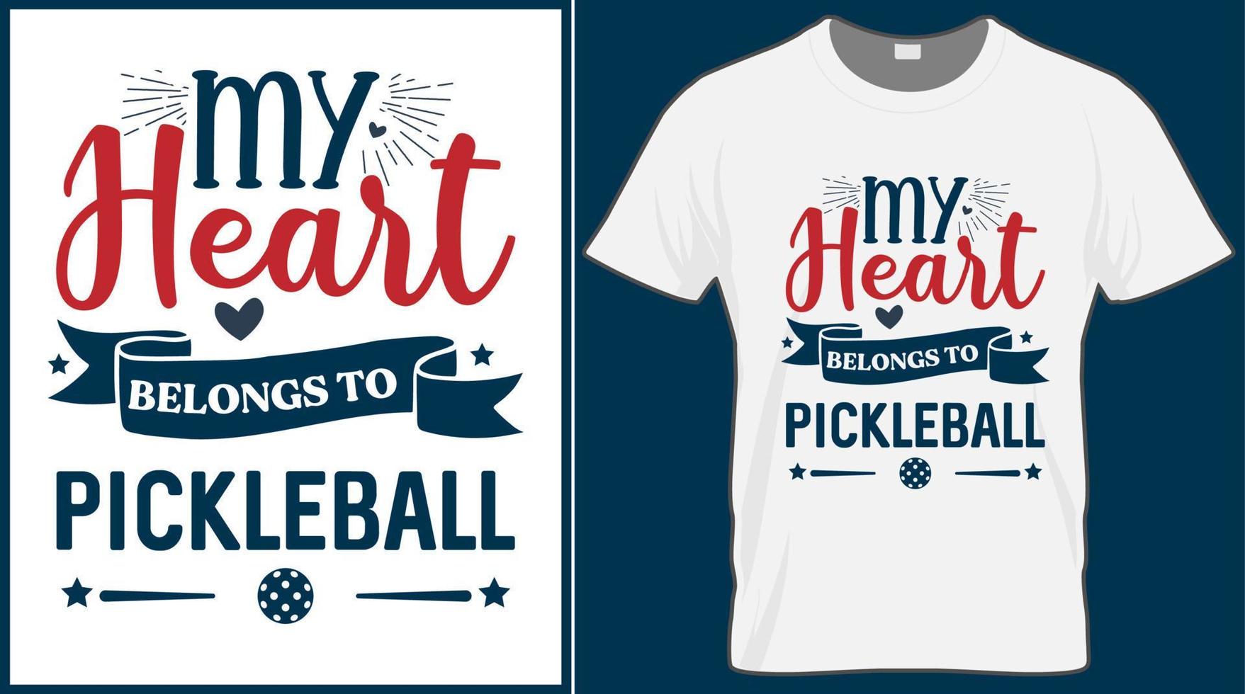 mi corazón pertenece a pickleball diciendo diseño de camisetas vectoriales. diseños tipográficos de citas de pepinillos. ilustración impresa para tarjeta deportiva, gorra, camiseta, taza, pancarta, afiche, fondo. vector